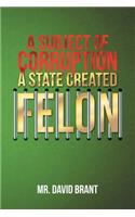 A Subject of Corruption