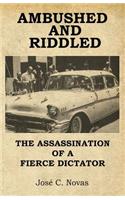 Ambushed and Riddle