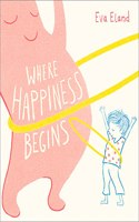 Where Happiness Begins