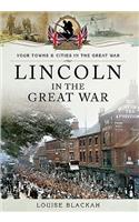 Lincoln in the Great War