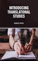 Introducing Translational Studies by George Pierce