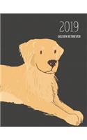 2019 Golden Retriever: Dated Weekly Planner with to Do Notes & Dog Quotes - Golden Retriever(48 Awesome Calendar Planners for Dog Owners Dark)