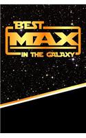 The Best Max in the Galaxy: Isometric Dot Paper Drawling Notebook Feature 120 Pages 6x9