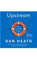 Upstream: The Quest to Solve Problems Before They Happen