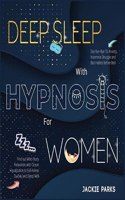 Deep Sleep with Hypnosis for Women