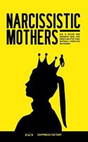 Narcissistic Mothers