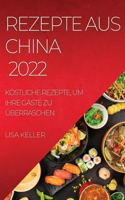 Rezepte Aus China 2022