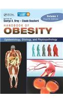 Handbook of Obesity -- Volume 1