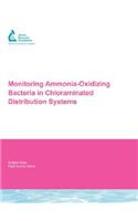 Monitoring Ammonia-Oxidizing Bacteria in Chloraminated Distribution Systems