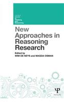 New Approaches in Reasoning Research
