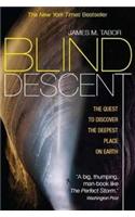 Blind Descent