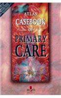 Atlas Casebook of Primary Care
