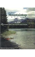 CBC Radio's Montain Top Music: 25 Canadian Artist, Their Music and Books