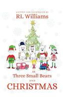 Three Small Bears and Christmas