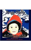 Simply Chubby a Celebration of Life