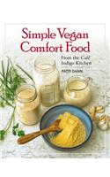 Simple Vegan Comfort Food