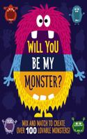 Will You Be My Monster?