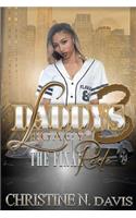 Daddy's Legacy 3
