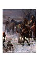 Harriet Tubman and the Underground Railroad