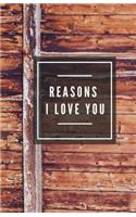 Reasons I Love You (Notebook)