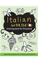 Italian Words Coloring Book for Preschool