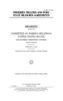 Fisheries treaties and Port State Measures Agreements