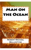 Man on the Ocean
