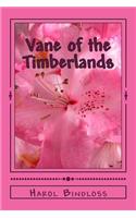 Vane of the Timberlands