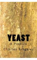 Yeast