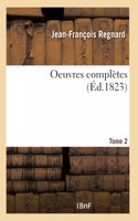 Oeuvres complètes- Tome 2