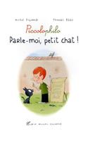 Parle Moi, Petit Chat !