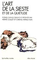 L'Art de la Sieste Et de la Quiétude