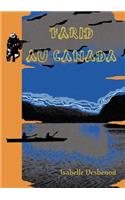 Farid au Canada: (French)
