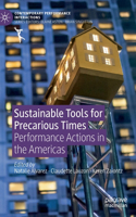 Sustainable Tools for Precarious Times