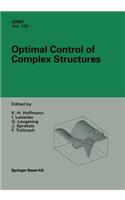 Optimal Control of Complex Structures