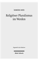 Religiöser Pluralismus im Werden