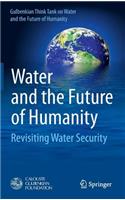 Water and the Future of Humanity