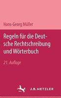 Regeln Für Die Deutsche Rechtschreibung Und Wörterbuch