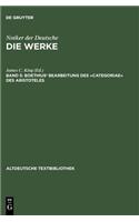 Boethius' Bearbeitung Des »Categoriae« Des Aristoteles