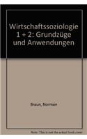 Wirtschaftssoziologie I+ii