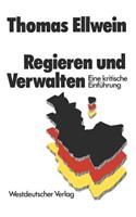 Regieren Und Verwalten: Eine Kritische Einführung