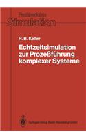 Echtzeitsimulation Zur Prozeßführung Komplexer Systeme