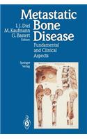 Metastatic Bone Disease