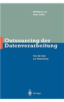 Outsourcing Der Datenverarbeitung