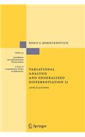Variational Analysis and Generalized Differentiation II: (English)