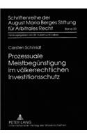 Prozessuale Meistbeguenstigung Im Voelkerrechtlichen Investitionsschutz