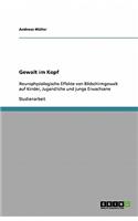 Gewalt im Kopf