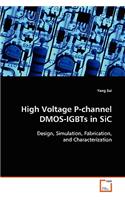 High Voltage P-channel DMOS-IGBTs in SiC