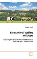 Farm Animal Welfare in Europe