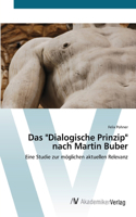 Das "Dialogische Prinzip" nach Martin Buber
